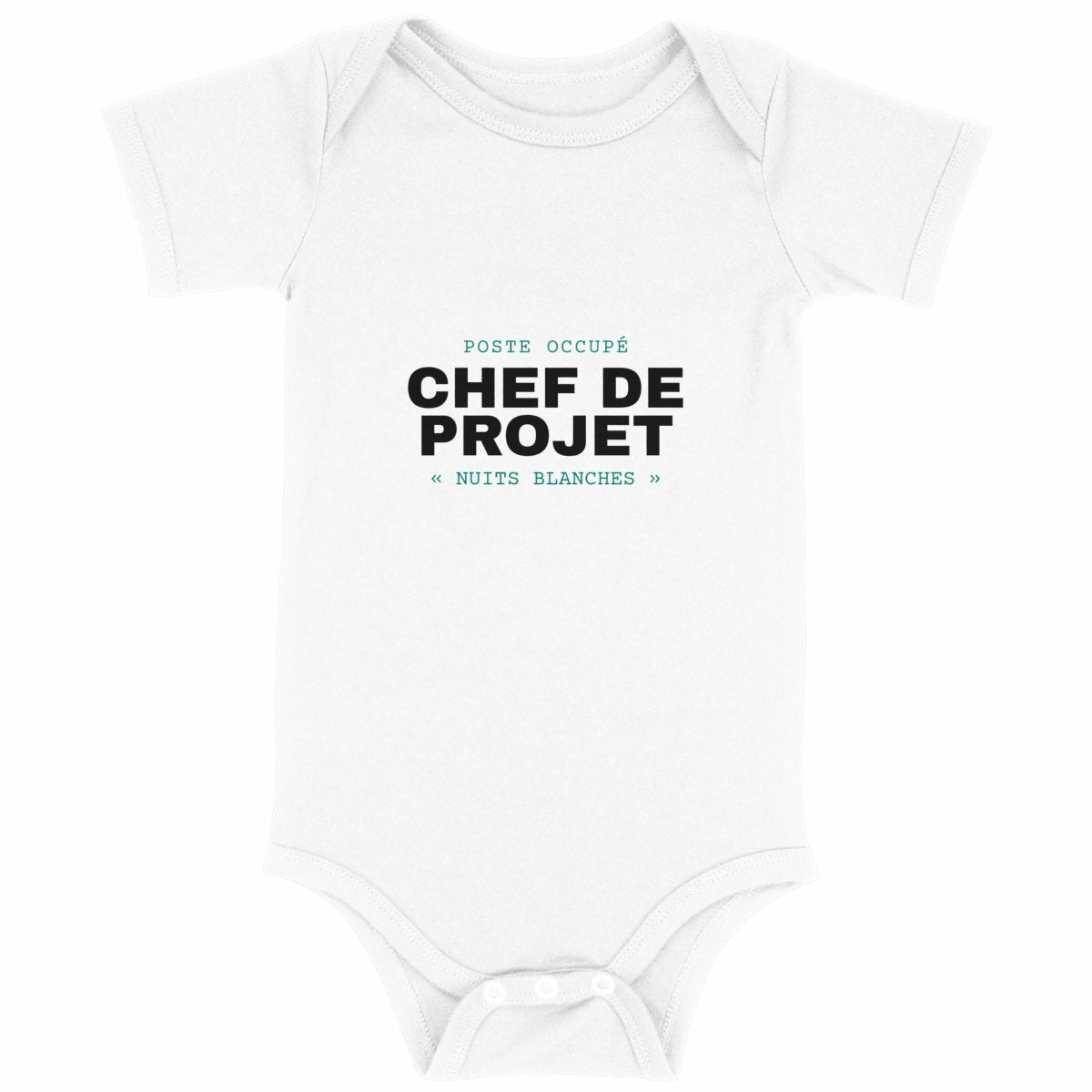 Body bébé rigolo – Chef de projet nuits blanches - face_blanc