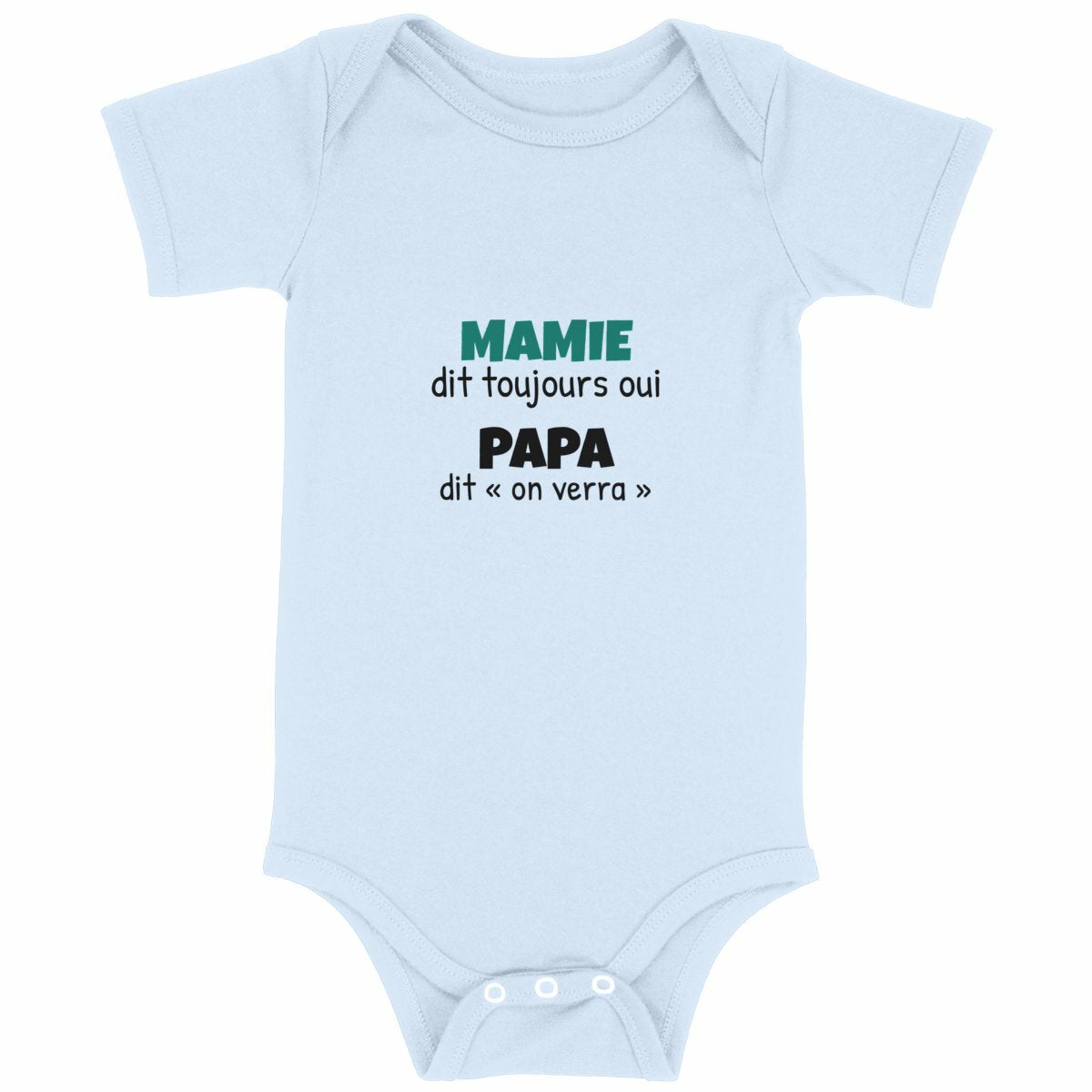 Body bébé mamie – Mamie dit toujours oui - face_bleu