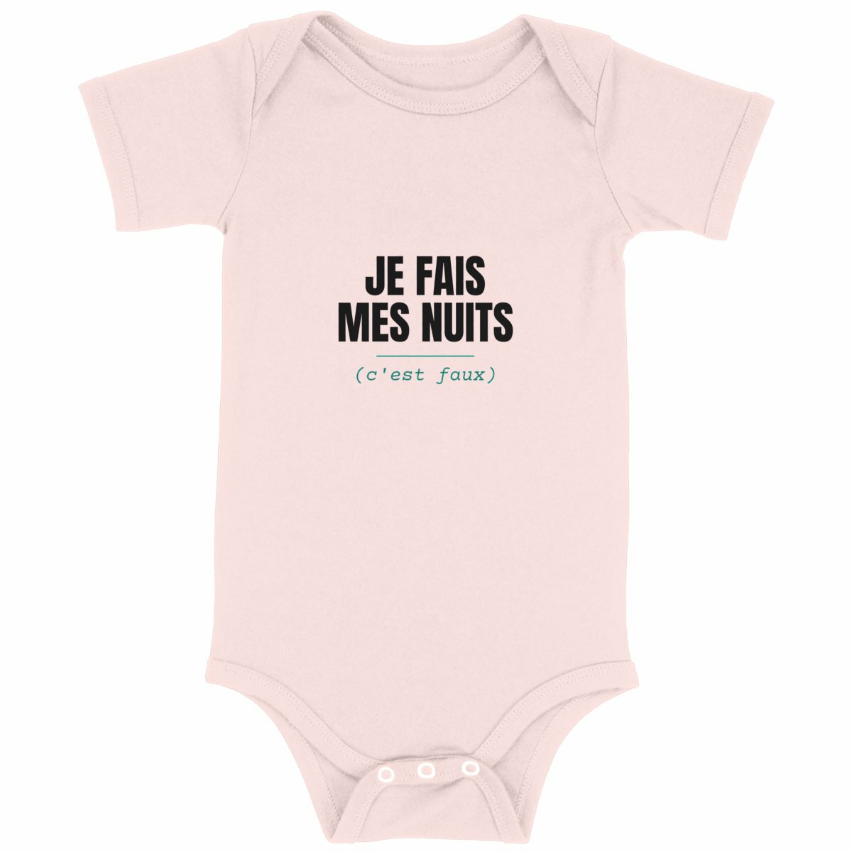 Body bébé rigolo – Je fais mes nuits (c'est faux) - face_rose