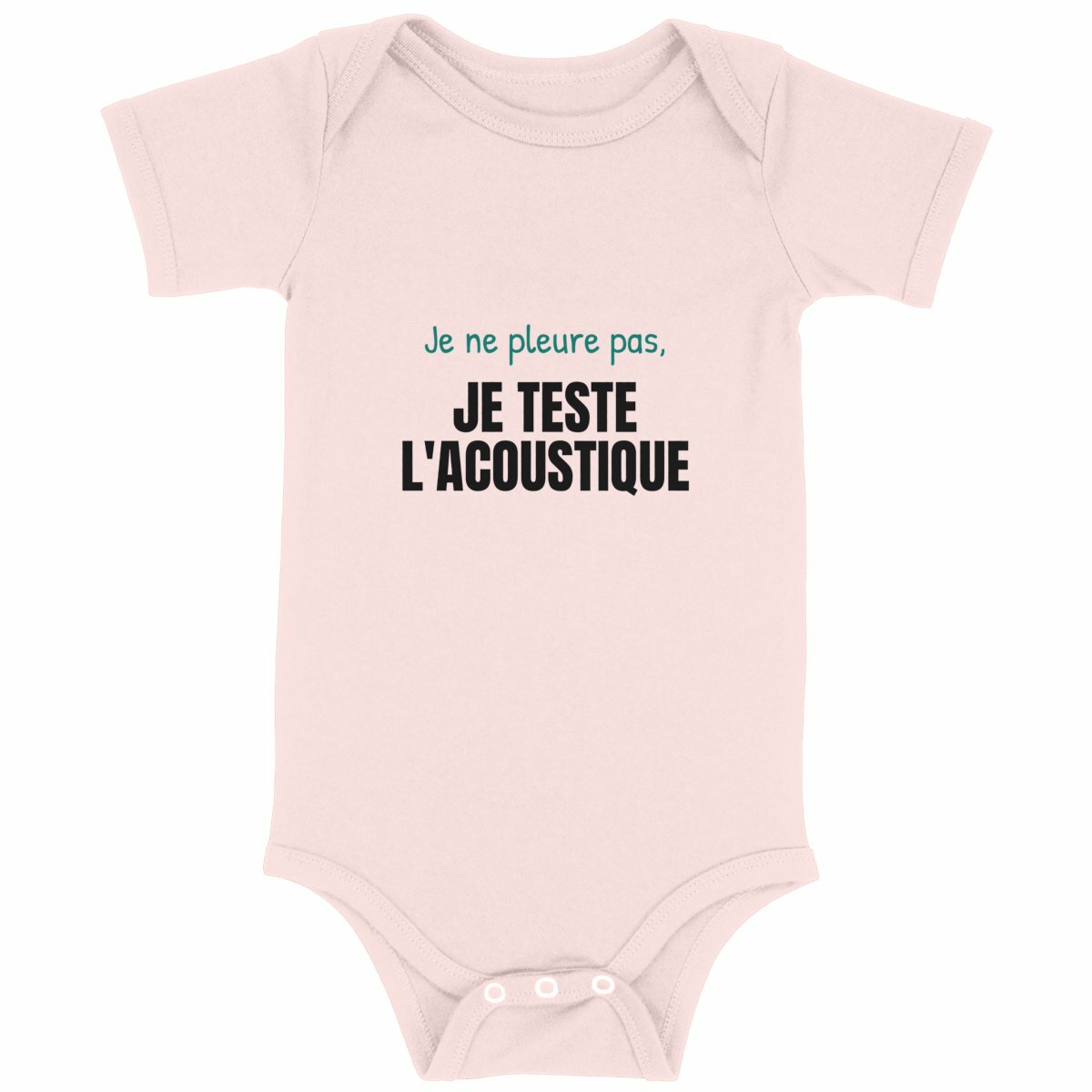 Body bébé drôle – Je teste l'acoustique - face_rose