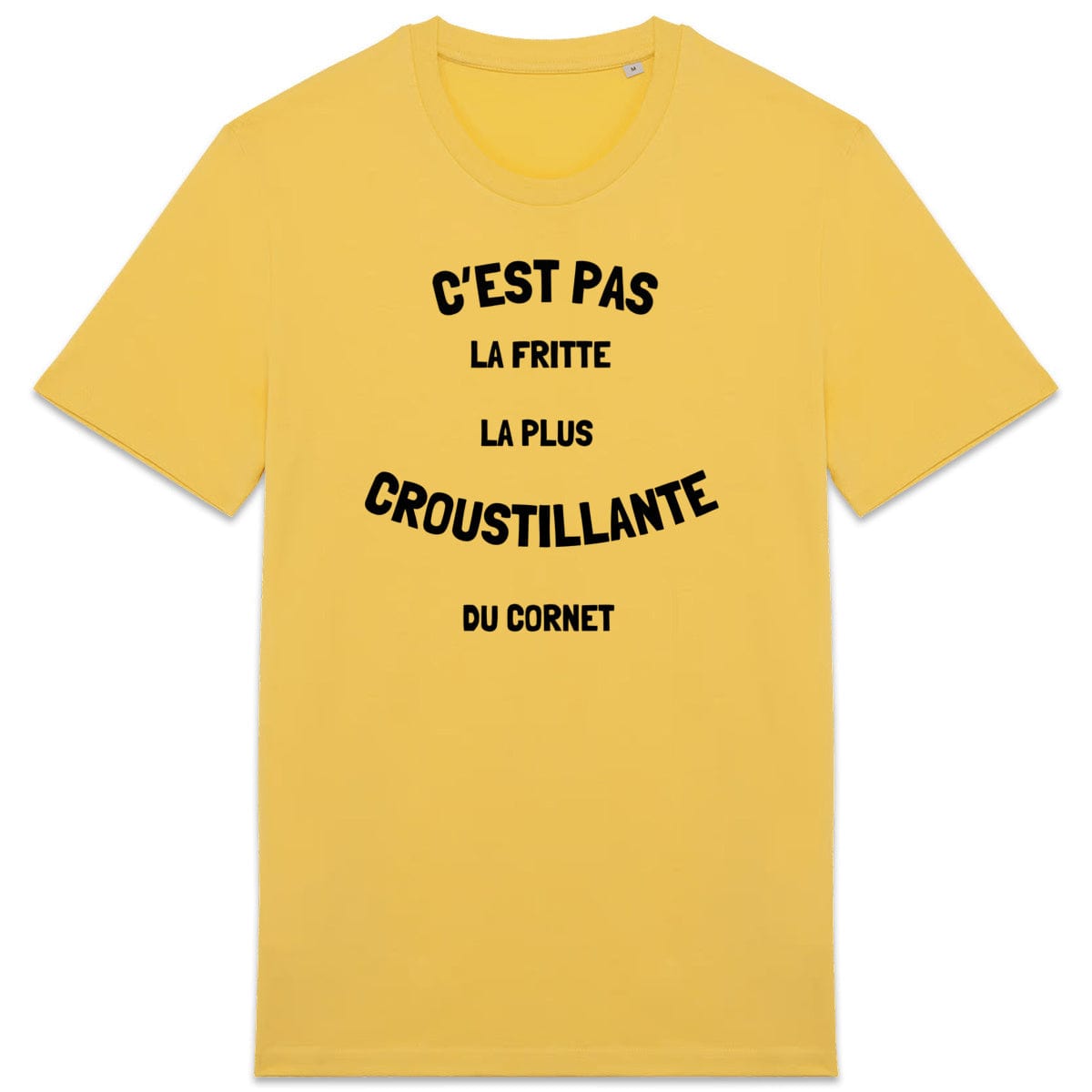 T-shirt Humour - C'est pas la fritte la plus croustillante