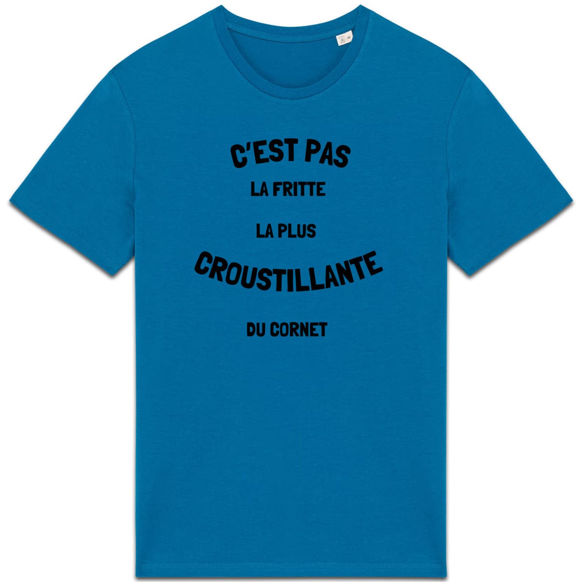 T-shirt Humour - C'est pas la fritte la plus croustillante