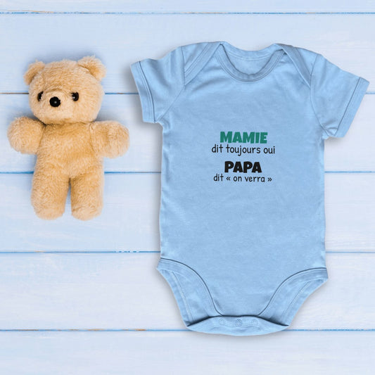 Body bébé mamie « Mamie dit toujours oui » en coton bio bleu
