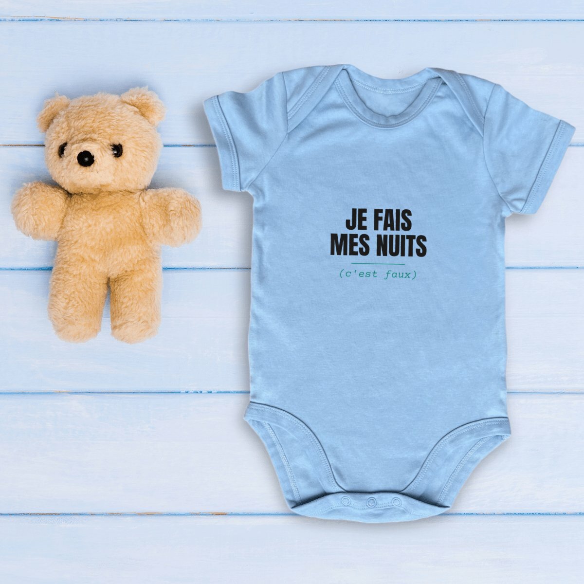 Body bébé rigolo « Je fais mes nuits (c'est faux) » en coton bio bleu